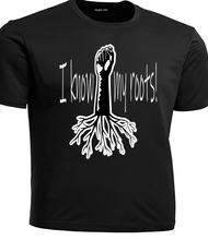Load image into Gallery viewer, My Roots!
