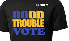 Load image into Gallery viewer, Good Trouble Go Vote Mask